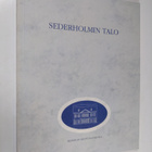 Sederholmin talo : näyttelyluettelo - pikkukuva 1