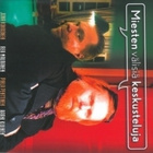 miesten välisiä keskusteluja	(64 563)	UUSI	-FI-		DVD - pikkukuva 1