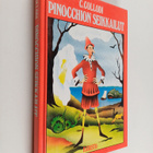Carlo Collodi : Pinocchion seikkailut : kertomus Marionet... - pikkukuva 1