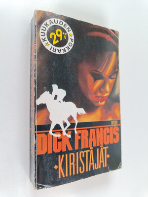 Dick Francis : Kiristäjät
