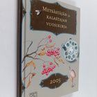 Metsästäjän ja kalastajan vuosikirja 2005 - pikkukuva 1