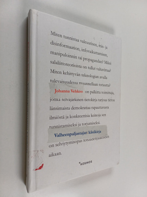 Johanna Vehkoo : Valheenpaljastajan käsikirja