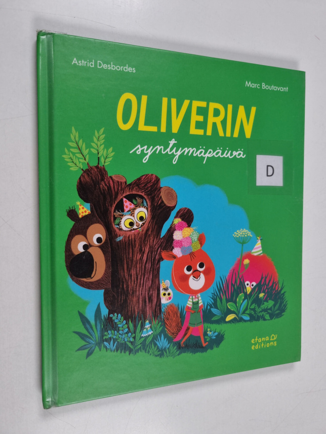 Astrid Desbordes : Oliverin syntymäpäivä