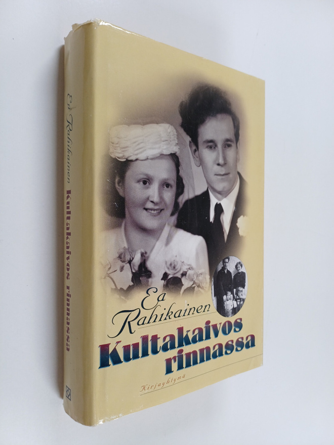 Ea Rahikainen : Kultakaivos rinnassa : nuoren sotainvalid...