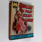 Evan Hunter : Kuolema ei pidä kesälomaa - pikkukuva 1