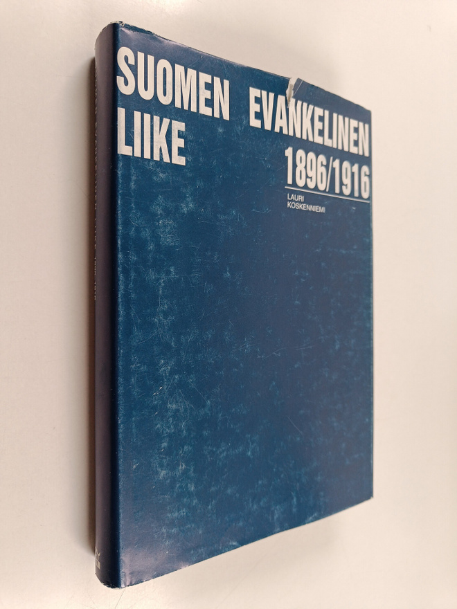 Lauri Koskenniemi : Suomen evankelinen liike 1896-1916