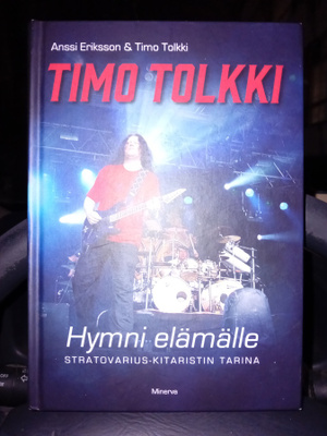 Eriksson  :  Timo Tolkki hymni elämälle ( SIS POSTIKULU  )