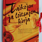 Nicola De Pulford : Taikojen ja loitsujen kirja : yli 40 ... - pikkukuva 1