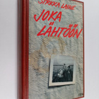 Sirkka Laine : Joka lähtöön - pikkukuva 1