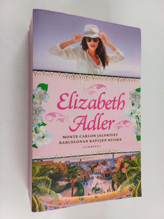 Elizabeth Adler : Monte Carlon jalokivet ; Barcelonan kat...