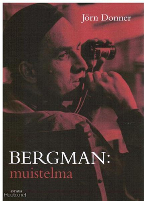 Jörn Donner: Bergman - muistelma