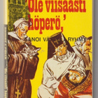Armas J. Pulla : Ole viisaasti höperö - pikkukuva 1