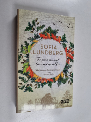 Sofia Lundberg : Tapaa minut tammen alla