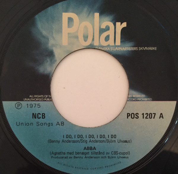 7” SINGLE ABBA - I Do, I Do, I Do, I Do, I Do NORWAY