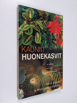 David Squire : Kauniit huonekasvit