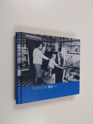 Veikko Vaniala : Norpe 50 : 1953-2003