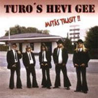 Turo's Hevi Gee ** Mitäs Tilasit !! ** CD