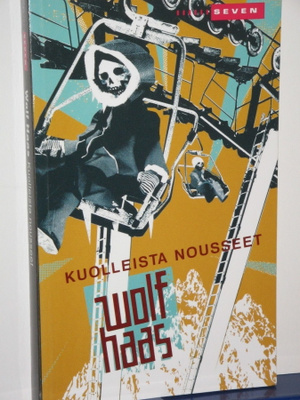 Wolf Haas : Kuolleista nousseet