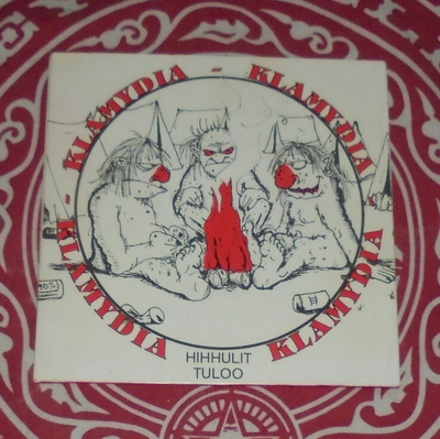 KLAMYDIA ~ Hihhulit Tuloo ~ 7" 45 RPM EP