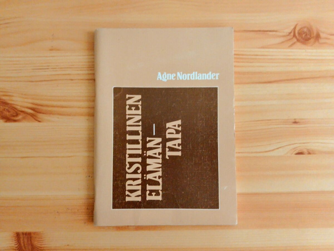 Agne Nordlander: Kristillinen elämäntapa