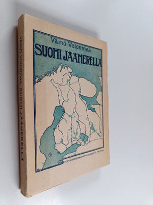 Väinö Voionmaa : Suomi Jäämerellä