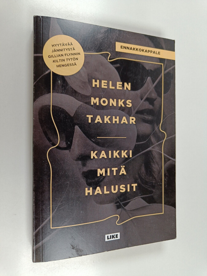 Helen Monks Takhar : Kaikki mitä halusit