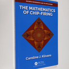 Caroline J. Klivans : The Mathematics of Chip-firing - pikkukuva 1