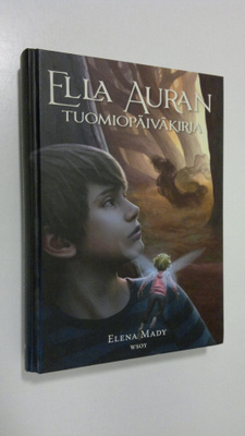 Elena Mady : Ella Auran tuomiopäiväkirja