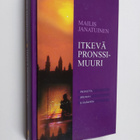 Mailis Janatuinen : Itkevä pronssimuuri : profeetta Jerem... - pikkukuva 1