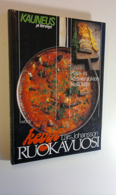 Lars Johansson : Kevyt ruokavuosi : kala- ja kasvisruokie...