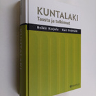 Heikki Harjula ym. : Kuntalaki : tausta ja tulkinnat - pikkukuva 1