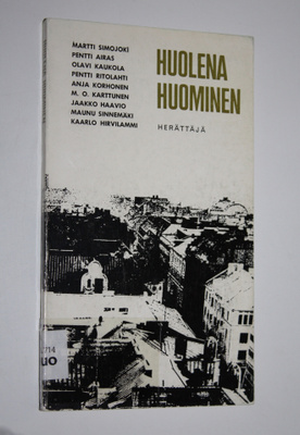 Jussi ym. (Toum.) Kuoppala : Huolena huominen : Keskustel...