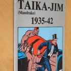 Lee Falk & Phil Davis : Taika-Jim ( Mandrake ) 1935-42 - pikkukuva 1