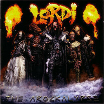 LORDI: Arockalypse (CD), mm. Hard Rock Hallelujah