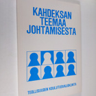 Kahdeksan teemaa johtamisesta : raportti Johtoforum-semin... - pikkukuva 1