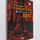Theodor Kallifatides : Yksinkertainen rikos - pikkukuva 1