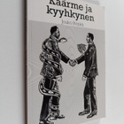 Jouko Rönkä : Käärme ja kyyhkynen (signeerattu, tekijän o... - pikkukuva 1