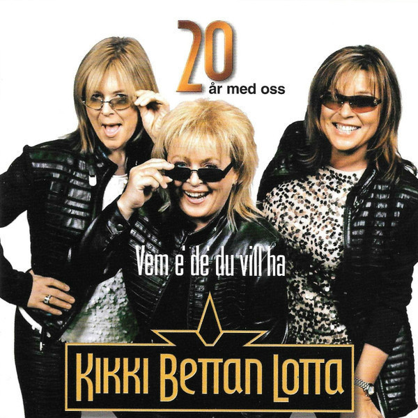 Kikki, Bettan, Lotta - Vem E' De' Du Vill Ha CD SIGNED