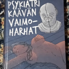 Petteri Hakkarainen - Psykiatri Käävän vaimoharhat - pikkukuva 1