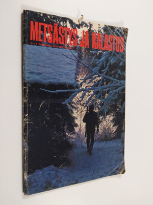 Metsästys ja kalastus n:o 1/1973