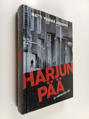 Matti Yrjänä Joensuu : Harjunpää ja rakkauden lait