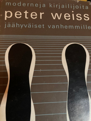 PETER WEISS: JÄÄHYVÄISET VANHEMMILLE