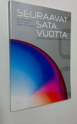Petri Rouvinen : Seuraavat sata vuotta : aikamatka maailm...