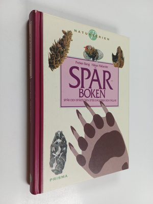 Preben Bang : Spårboken : spår och spårtecken efter däggd...