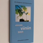 Juha Berglund : Viinistä viiniin 2001 : viininystävän vuo... - pikkukuva 1