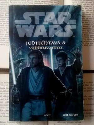 Star Wars. Jeditehtävä 8: Vahdinvaihto (pokkari)