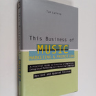 Tad Lathrop : This business of music marketing and promotion - pikkukuva 1
