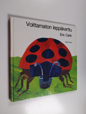 Eric Carle : Voittamaton leppäkerttu
