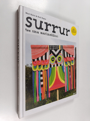 Mari Savio : Surrur : tee oma marimekkosi