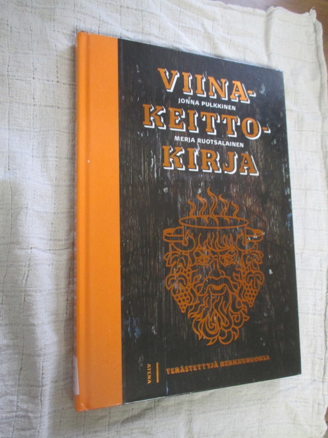 Jonna Pulkkinen : Viinakeittokirja